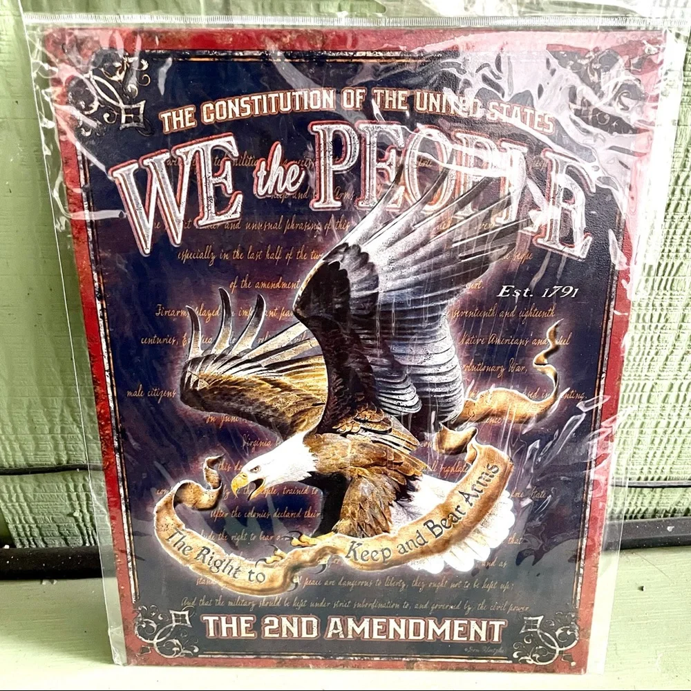 NEW We the People Constitution 2nd Amendment Metal Sign